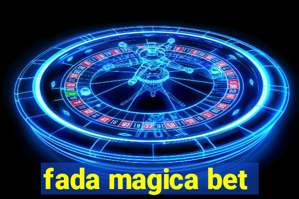 fada magica bet